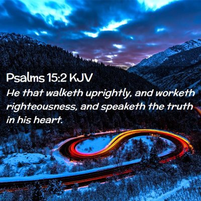 Psalms 15:2 KJV Free Bible Images