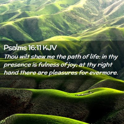 Psalms 16:11 KJV Free Bible Images