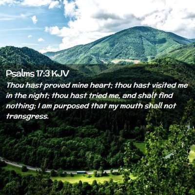 Psalms 17:3 KJV Free Bible Images