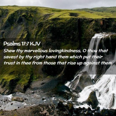 Psalms 17:7 KJV Free Bible Images