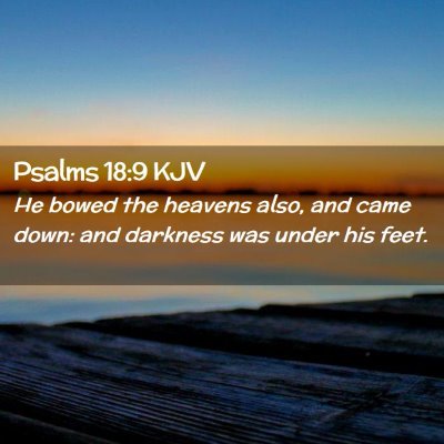 Psalms 18:9 KJV Free Bible Images