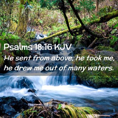 Psalms 18:16 KJV Free Bible Images