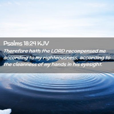 Psalms 18:24 KJV Free Bible Images