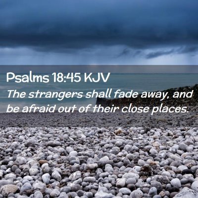 Psalms 18:45 KJV Free Bible Images