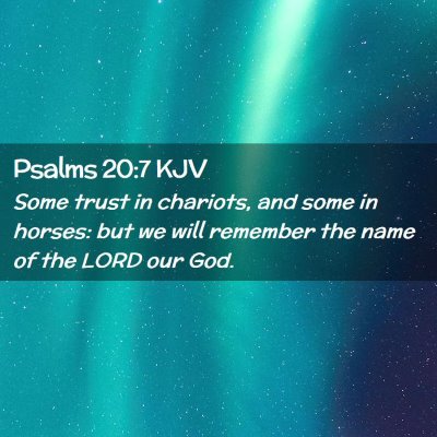 Psalms 20:7 KJV Free Bible Images