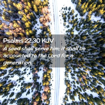 Psalms 22:30 KJV Free Bible Images