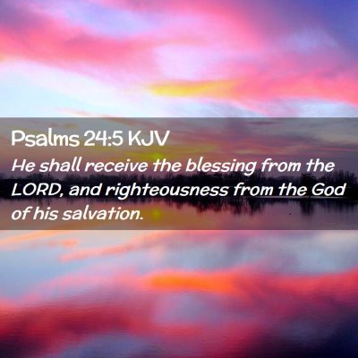 Psalms 24:5 KJV Free Bible Images