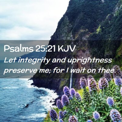 Psalms 25:21 KJV Free Bible Images