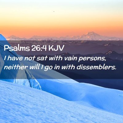 Psalms 26:4 KJV Free Bible Images