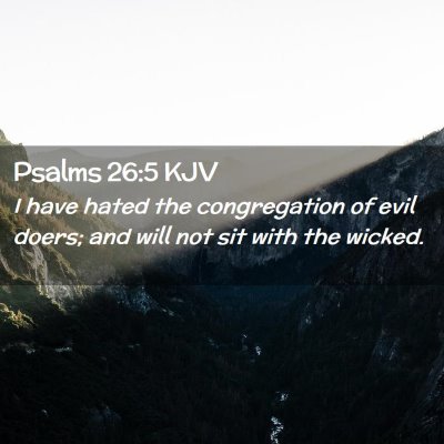 Psalms 26:5 KJV Free Bible Images