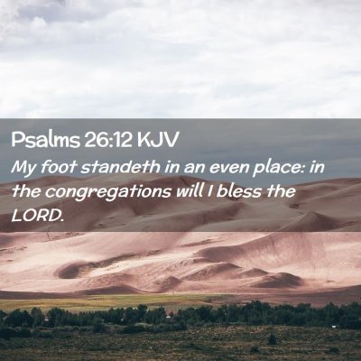 Psalms 26:12 KJV Free Bible Images