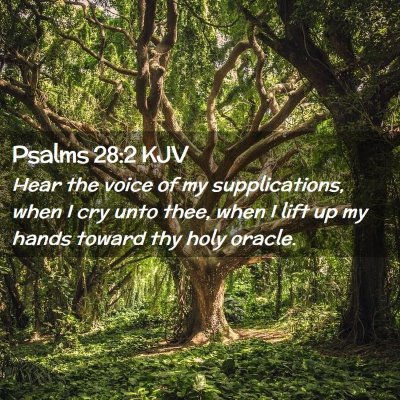 Psalms 28:2 KJV Free Bible Images