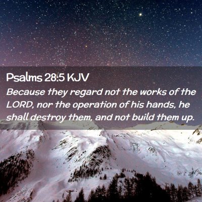 Psalms 28:5 KJV Free Bible Images