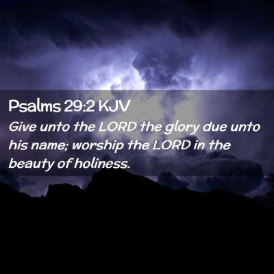 Psalms 29:2 KJV Free Bible Images