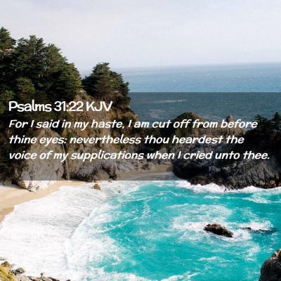 Psalms 31:22 KJV Free Bible Images