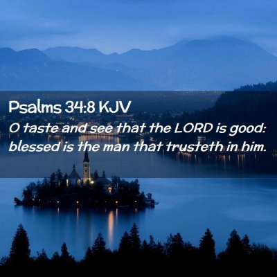 Psalms 34:8 KJV Free Bible Images