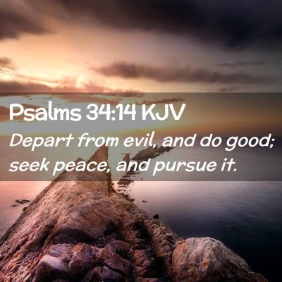 Psalms 34:14 KJV Free Bible Images