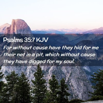 Psalms 35:7 KJV Free Bible Images