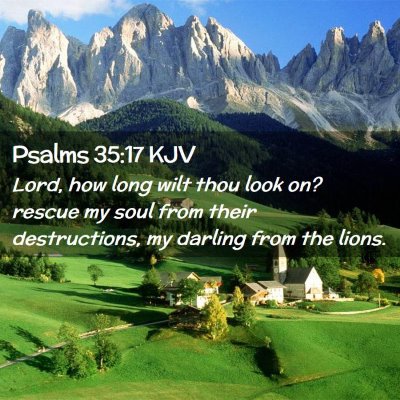 Psalms 35:17 KJV Free Bible Images