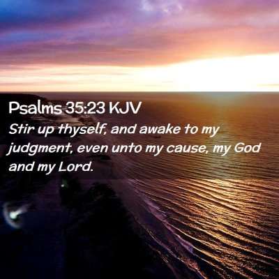 Psalms 35:23 KJV Free Bible Images