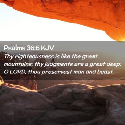 Psalms 36:6 KJV Free Bible Images