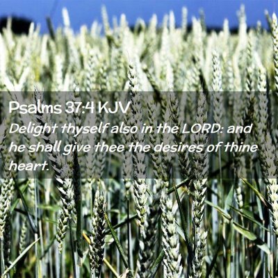 Psalms 37:4 KJV Free Bible Images