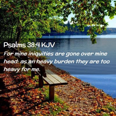 Psalms 38:4 KJV Free Bible Images