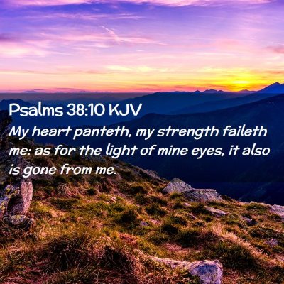 Psalms 38:10 KJV Free Bible Images