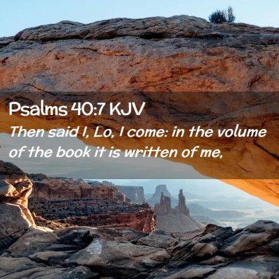 Psalms 40:7 KJV Free Bible Images