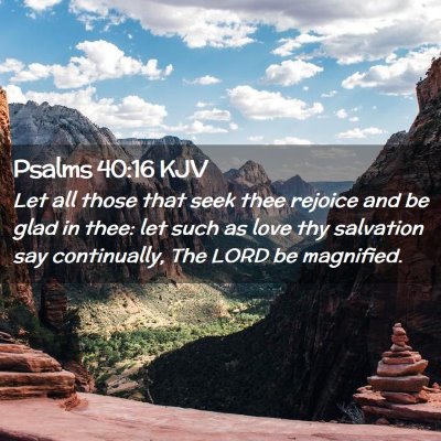 Psalms 40:16 KJV Free Bible Images