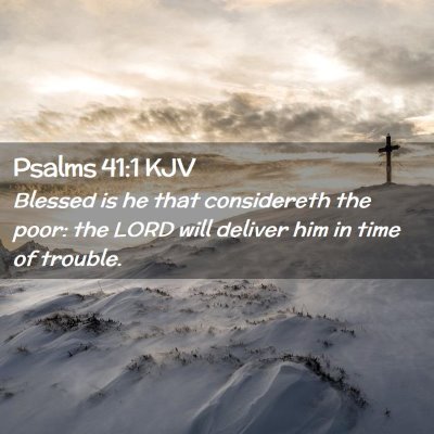 Psalms 41:1 KJV Free Bible Images