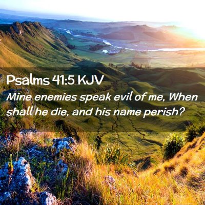 Psalms 41:5 KJV Free Bible Images