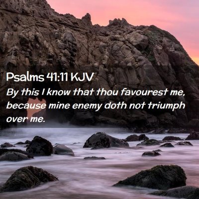 Psalms 41:11 KJV Free Bible Images