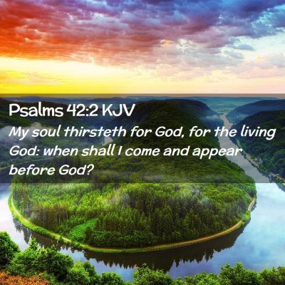 Psalms 42:2 KJV Free Bible Images