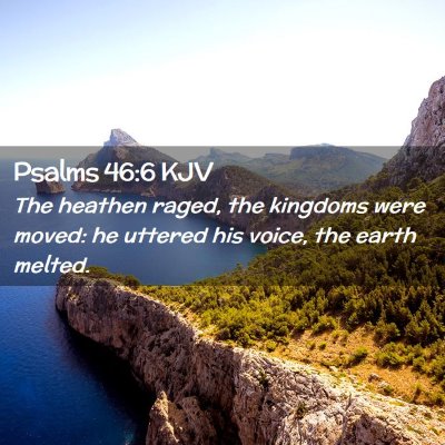 Psalms 46:6 KJV Free Bible Images