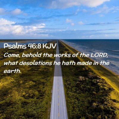 Psalms 46:8 KJV Free Bible Images