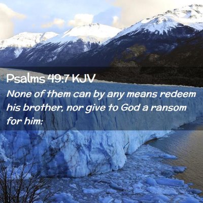 Psalms 49:7 KJV Free Bible Images