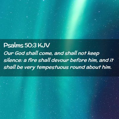 Psalms 50:3 KJV Free Bible Images