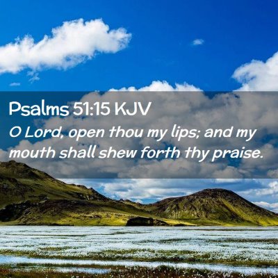 Psalms 51:15 KJV Free Bible Images