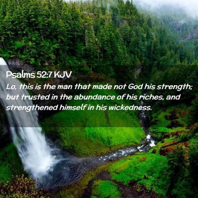 Psalms 52:7 KJV Free Bible Images