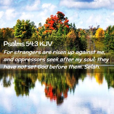 Psalms 54:3 KJV Free Bible Images