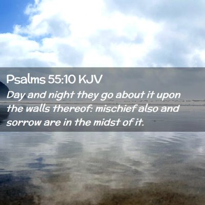 Psalms 55:10 KJV Free Bible Images