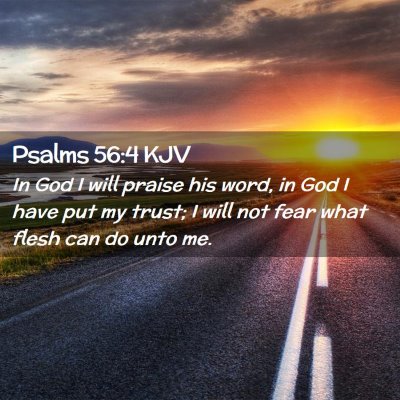 Psalms 56:4 KJV Free Bible Images