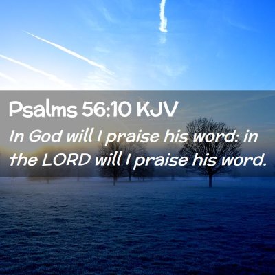 Psalms 56:10 KJV Free Bible Images