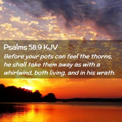 Psalms 58:9 KJV Free Bible Images