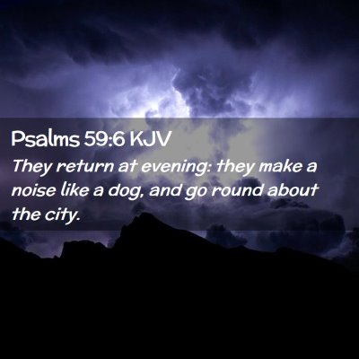 Psalms 59:6 KJV Free Bible Images