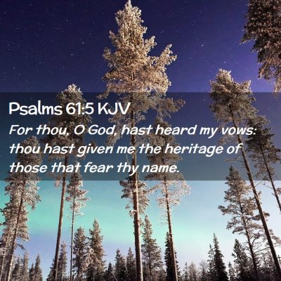 Psalms 61:5 KJV Free Bible Images