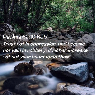 Psalms 62:10 KJV Free Bible Images