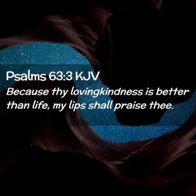 Psalms 63:3 KJV Free Bible Images