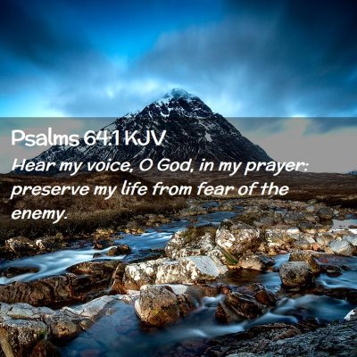 Psalms 64:1 KJV Free Bible Images